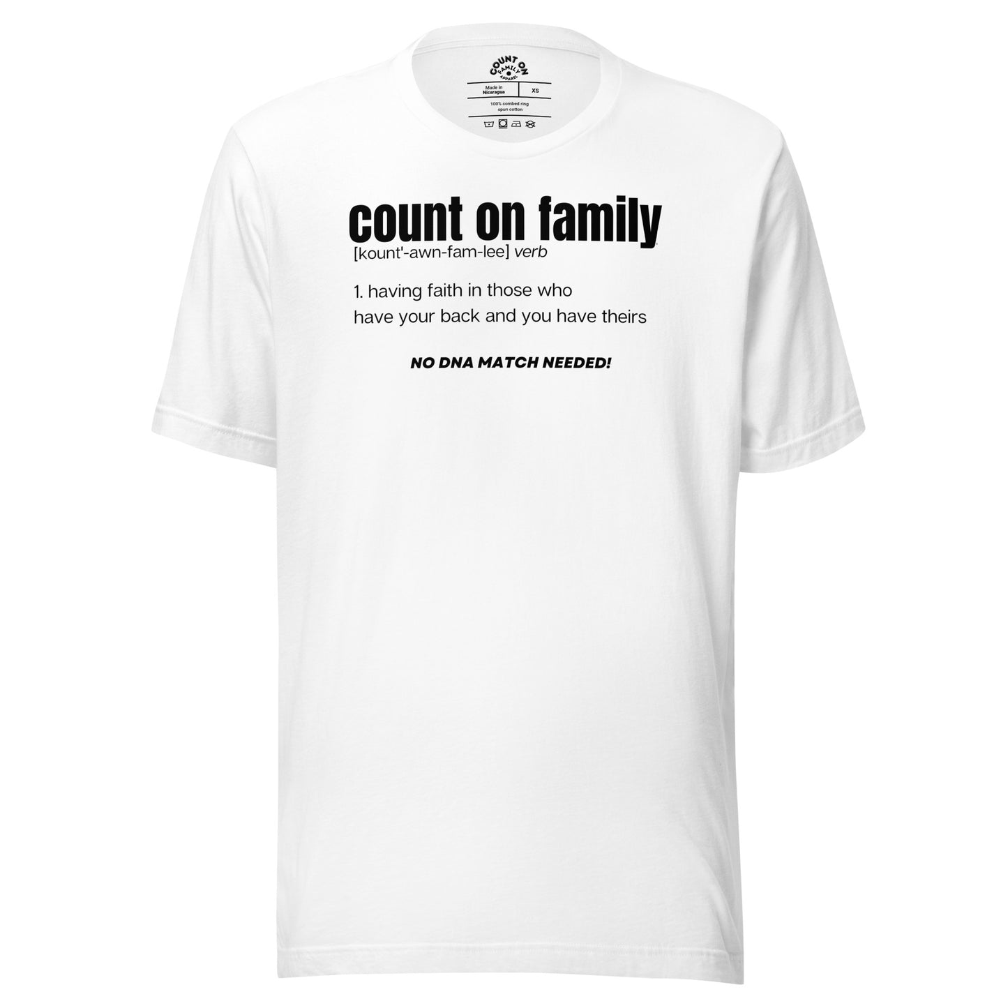 Count On Family Definition White Unisex T-shirt